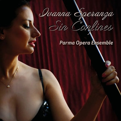 Ivanna Speranza, Palma Opera Ensemble - Sin Confines: Speranza(S)Parma Opera Ensemble - Import CD