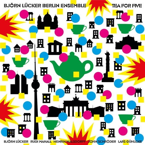 Bjorn Lucker Berlin Ensemble - Tea for Five - Import CD