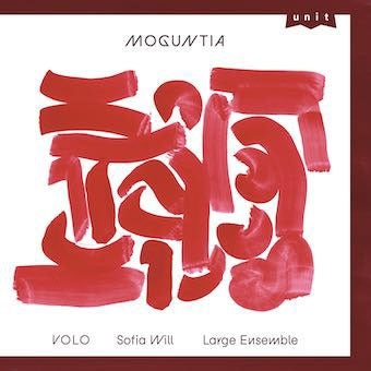 Volo Sofia Will Large Ensemble - Moguntia - Import Vinyl LP Record