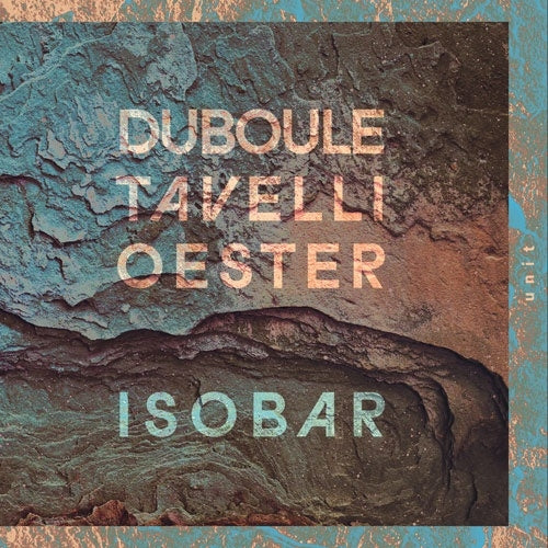 Theo Duboule, Noe Tavelli, Bsnz Oester - Isobar - Import CD