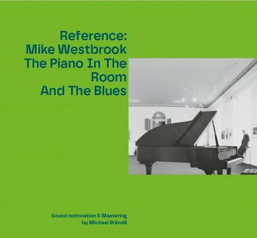 Mike Westbrook - Reference: Mike Westbrook The Piano In The Room And The Blues - Import CD Limited Edition
