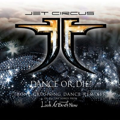 Jet Circus - Dance or Die (19 Songs) - Import 2 CD