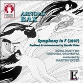 Martin Yates - Arnold Bax: Symphony in F (Realised by Martin Yates) - Import CD