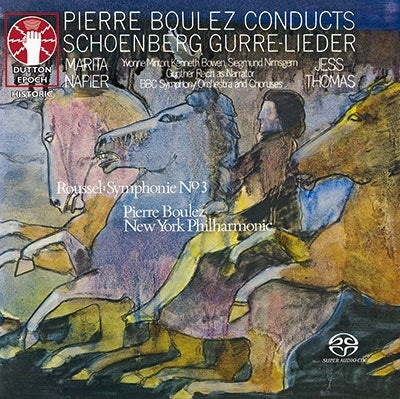 Pierre Boulez - Schoenberg: Gurre-Lieder/Roussel: Symphony No.3 - Import 2 SACD Hybrid