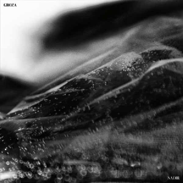 Groza - Nadir - Import Vinyl LP Record Limited Edition