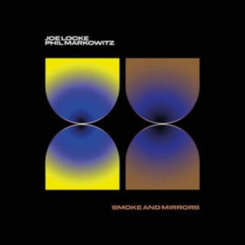 Joe Locke, Phil Markowitz - Smoke and Mirrors - Import CD