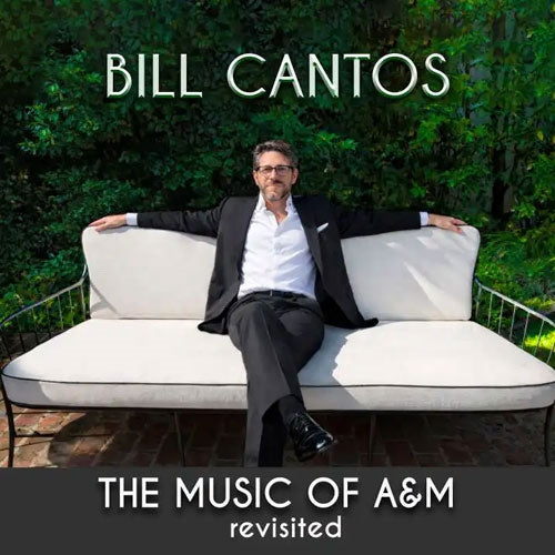 Bill Cantos - The Music Of A&M - Import Vinyl LP Record Limited Edition