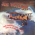 Joe Walsh - The Smoker You Drink, The Player You Get - Import CD