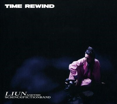 Liun & The Science Fiction Band - Time Rewind - Import CD