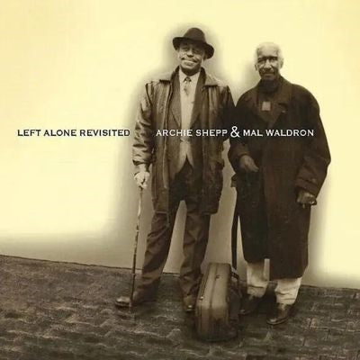 Archie Shepp, Mal Waldron - Left Alone Revisited - Import Vinyl LP Record
