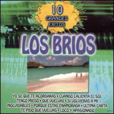 Los Brios - 10 Grandes Exitos - Import CD