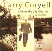 Larry Coryell - Laid Back And Blues - Import CD
