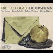 Michael Dease - Decisions - Import CD