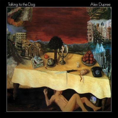 Alex Dupree - Talking to the Dog - Import Vinyl LP Record