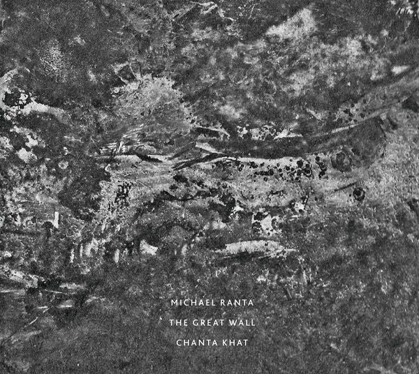 Michael Ranta - The Great Wall / Chanta Khat - Import CD