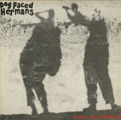 Dog Faced Hermans - Everyday Timebomb - Import CD