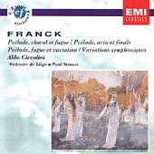 Strauss, Paul, Liege Orchestra - Franck: Prelude, Choral and Fugue, etc / Ciccolini - Import CD