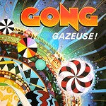 Gong - Gazeuse - Import CD