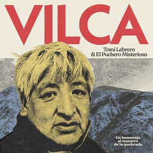 Tomi Lebrero - Vilca - Import CD