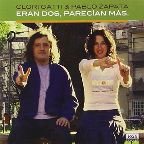 Clori Gatti、Pablo Zapata - Eran Dos - Import CD