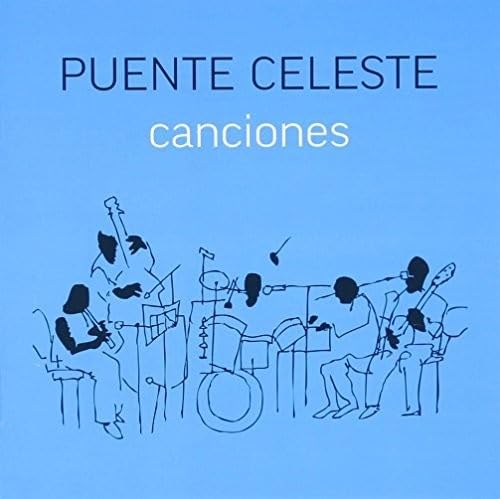 Puente Celeste - Canciones - Import CD