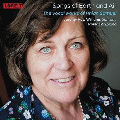 Jeremy Huw Williams - Songs Of Earth And Air - The Vocal Works Of Rhian Samuel - Import CD