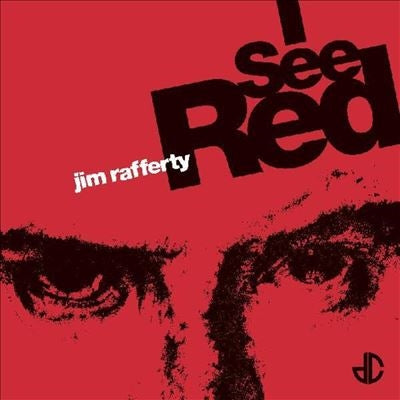 Jim Rafferty - I See Red - Import Vinyl 7inch Single Record