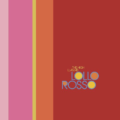 The High Llamas - Lollo Rosso - Import LP Record