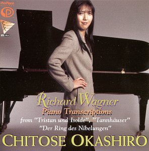 Wagner (1813-1883) - Piano Transcriptions : Chitose Okashiro - Import CD
