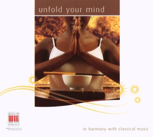 DEBUSSY GRIEG MOZART RAVEL - Unfold Your Mind - Import CD
