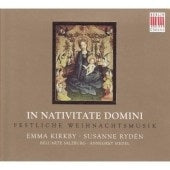 Susanne Ryden, Emma Kirkby - Nativitate Domini - Import CD