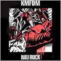 KMFDM - Hau Ruck - Import CD