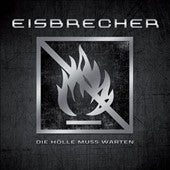 Eisbrecher - Holle Muss Warten - Import CD