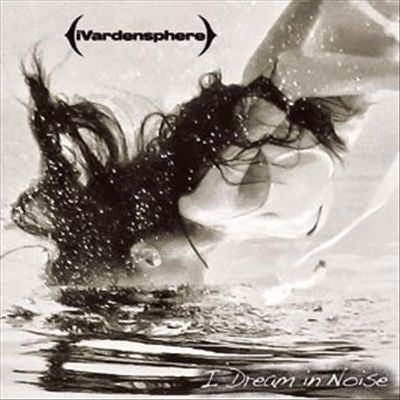 Ivardensphere - I Dream In Noise : Remixes Vol.2 - Import CD