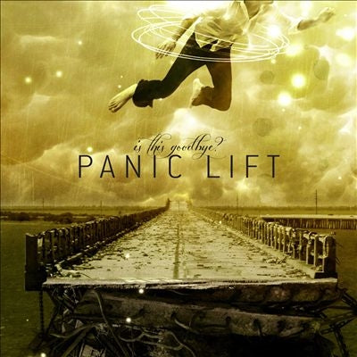 Panic Lift - Is This Goodbye? - Import CD