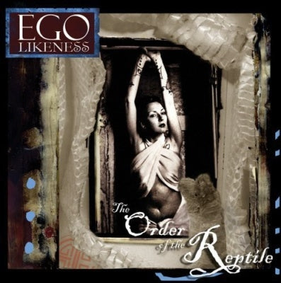 Ego Likeness - The Order of the Reptile - Import CD
