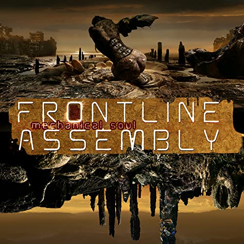 Front Line Assembly - Mechanical Soul - Import  CD