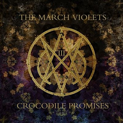 The March Violets - Crocodile Promises - Import Vinyl LP Record Limited Edition