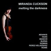 Miranda Cuckson - Melting the Darkness - Works for Solo Violin - Import CD