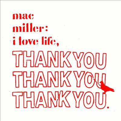 Mac Miller - I Love Life, Thank You - Import Clear Vinyl LP Record