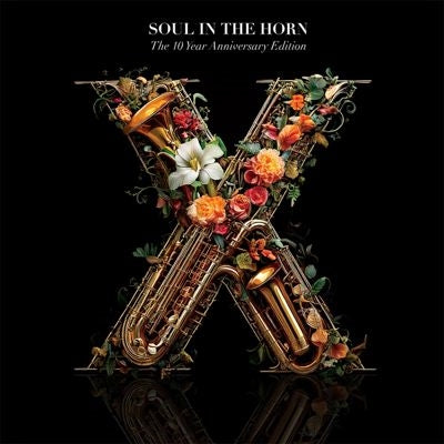 Various Artists - Soul in the Horn (The 10 Year Anniversary Deluxe Edition) - Import Vinyl 3 LP Record