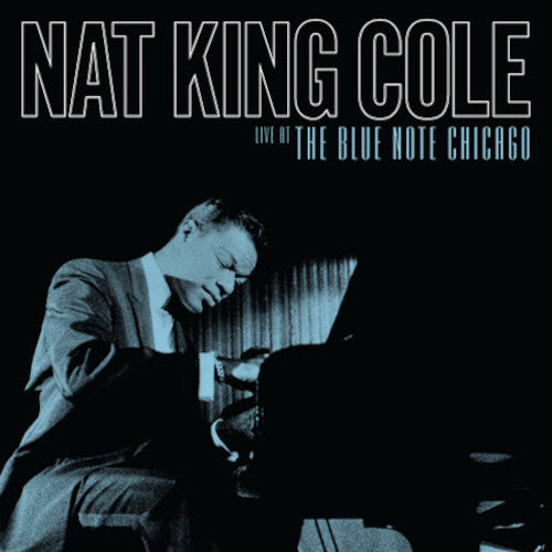 Nat King Cole - Live At The Blue Note Chicago - Import 180g RECORD STORE DAY 2 LP Record