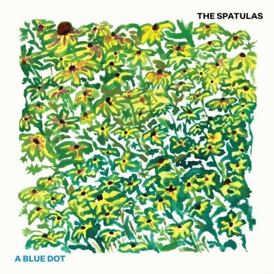 Spatulas - A Blue Dot - Import Vinyl LP Recurd