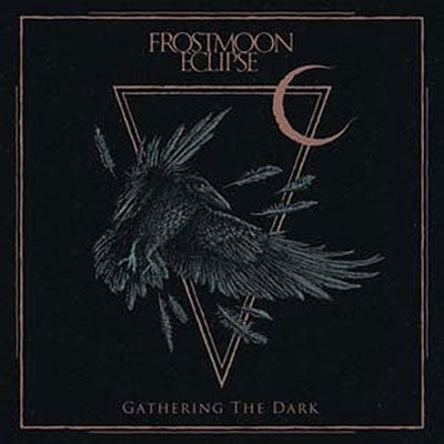 Frostmoon Eclipse - Gathering The Dark - Import Vinyl LP Record Limited Edition