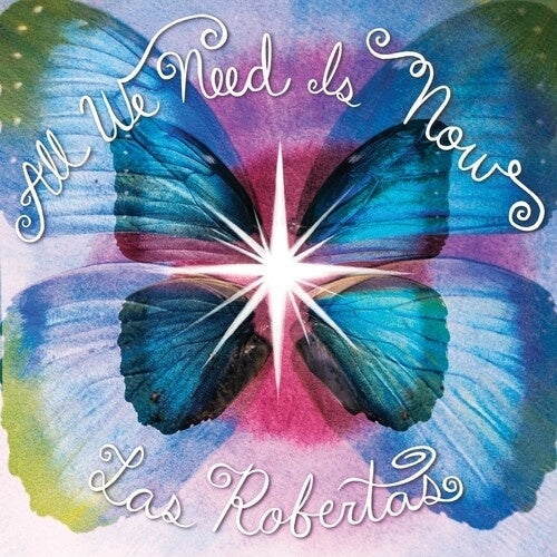 Las Robertas - All We Need Is Now - Import CD