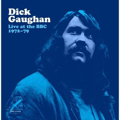 Dick Gaughan - Live at The BBC 1972-79 - Import LP Record+7inch
