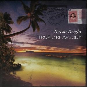 Teresa Bright - Tropic Rhapsody - Import Vinyl LP Record
