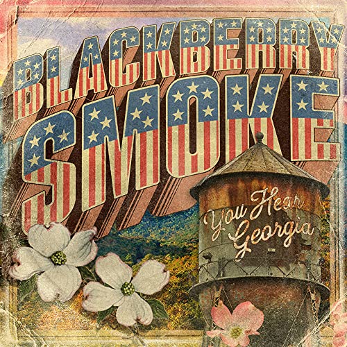 Blackberry Smoke - You Hear Georgia - Import CD