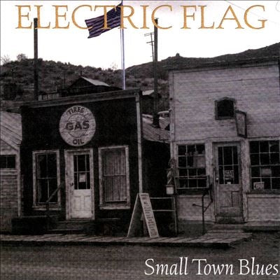 The Electric Flag - Small Town Blues - Import CD