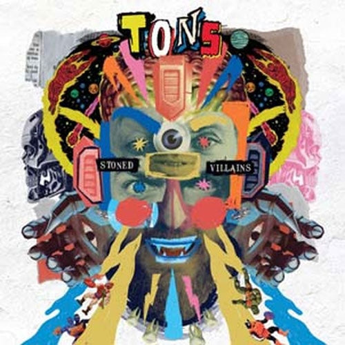 Tons - Stoned Villains - Import CD